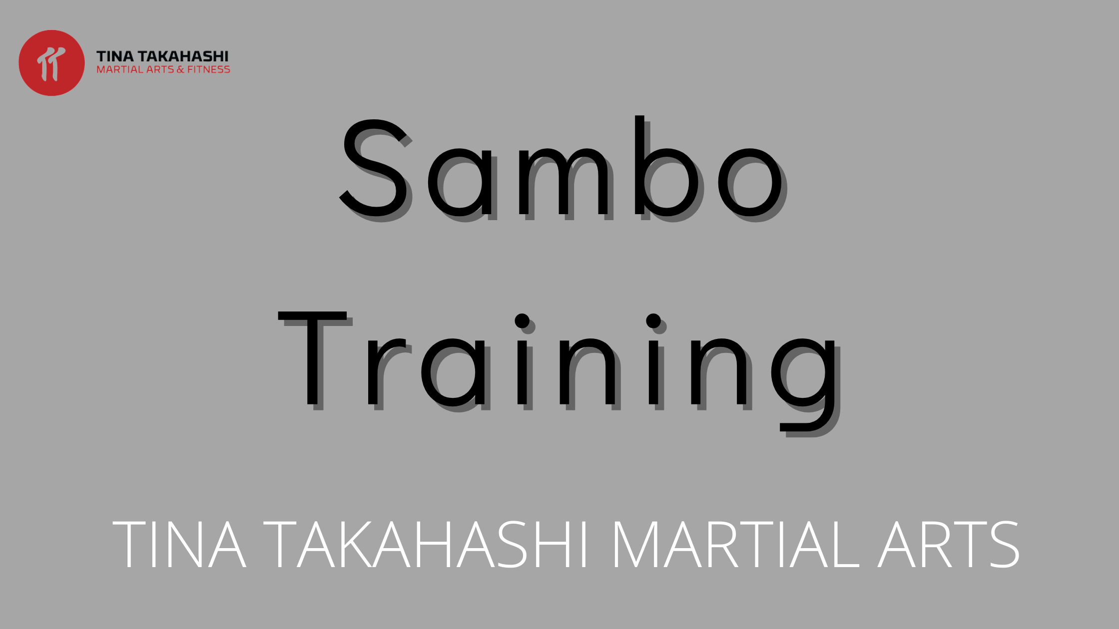 Sambo Training Builds Confidence Tina Takahashi Martial Arts